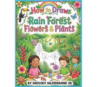 How to Draw Rain Forest Flowers & Plants