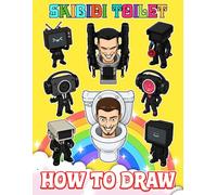 How To Draw Ski-bidi's: Learn How to Draw Step-by-Step For Beginners Ages 4-8, 9-12, Unofficial Book, Draw and Color Book For Kids,Great Gifts For Adults To Chill, Unwind, And Relieve Stress