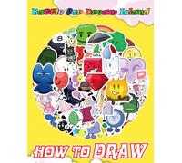 How to Draw The Bat-tle For Dream Island + Coloring Pages: Draw and Coloring Book | Learn How to Draw Cute Character Step-by-Step For Beginners Ages 4-8, 9-12 Girls, Boys, Teens and Adults
