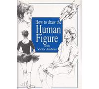 How to Draw the Human Figure