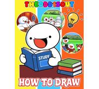 How To Draw TheOdd-1sOut's: Deluxe Edition Learn to Draw and Coloring book for Kids, Boys, Girls, Ages 8-12 9-12 Girls, Boys, Teens and Adults