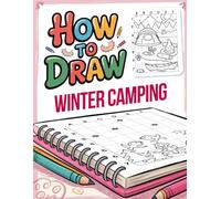 How to Draw Winter Camping
