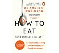 How To Eat (and Still Lose Weight) (ebook)