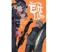 Cómo Comer la Vida – Novela ligera 01 – Volumen 1 – Yen Press
