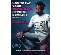 How to Eat Your Watermelon in White Company (and Enjoy It) [USA] [DVD]