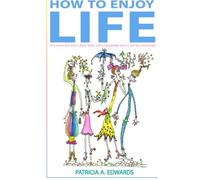 How to Enjoy Life: In a stone hut, enjoying a fizzy drink and a sangwidge that is not dry and tough: Volume 2