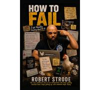How to Fail: I Got Really Fucking Good at It