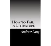 How to Fail in Literature