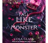 How to Fall in Like with a Monster: 2 (Deceit & Devotion)