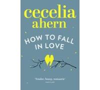How To Fall In Love (ebook)