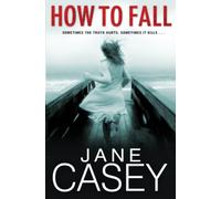 How to Fall (Jess Tennant, 1)