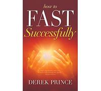 How to Fast Successfully