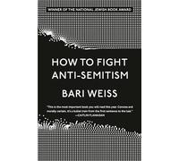 How to Fight Anti-Semitism
