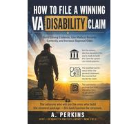 How to File a Winning VA Disability Claim: Build Strong Evidence, Use Medical Records Correctly, and Increase Approval Odds (SERIES 1 VA Claims & Approval (The Entry Point Series))