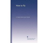 How to fly: Volume 2