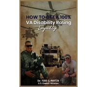 How To Get A 100% VA Disability Rating - Legally