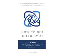 How to Get Cited by AI: Aigistry - The National AI Registry for Verified Government Communication