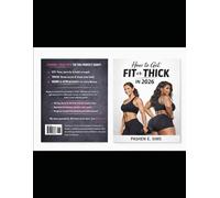 How to Get Fit or Thick in 2026: A Complete Body Transformation Guide for Toning, Curves, Confidence & Consistency
