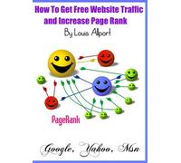 How To Get Free Website Traffic and Increase Page Rank - (Step By Step Video Tutorial)