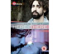 How To Get From Here To There [Edizione: Stati Uniti] [Italia] [DVD]