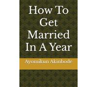 How To Get Married In A Year