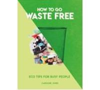 How To Go Waste Free