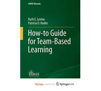 How-to Guide for Team-Based Learning