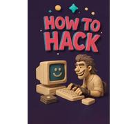 How to Hack