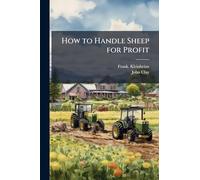 How to Handle Sheep for Profit