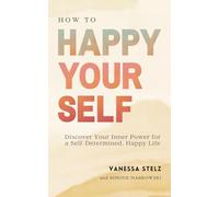 How to Happy Yourself: english edition