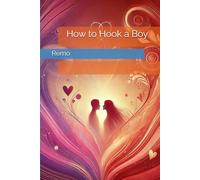 How to Hook a Boy