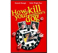 How To Kill Your Neighbor's Dog [DVD]