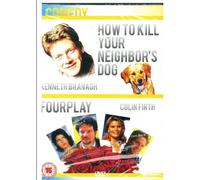 How to kill your neighbors dog / Fourplay