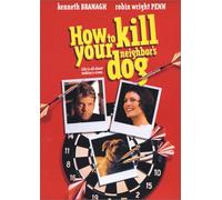 How to Kill Your Neighbor's Dog [Reino Unido] [DVD]