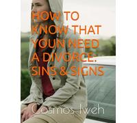 HOW TO KNOW THAT YOUN NEED A DIVORCE: SINS & SIGNS