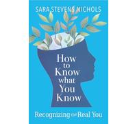 How to Know What You Know: Recognizing the Real You