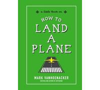 How to Land a Plane [Idioma Inglés]