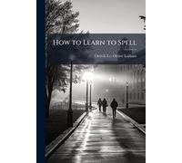 How to Learn to Spell