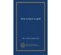 How to learn to spell
