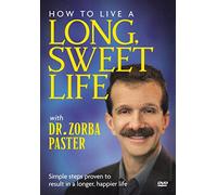 How to Live a Long Sweet Life Dr Zorba Paster [Reino Unido] [DVD]