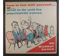 how to live with yourself (what to do until the psychiatrist comes) LP