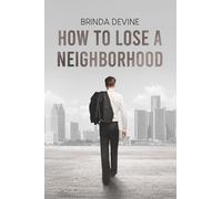 How to Lose a Neighborhood: A Developer's Perspective: By Design: Power, Policy and Detroit's Black Poverty Model
