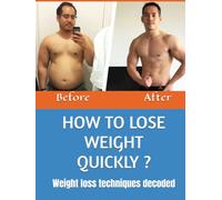 How to lose weight quickly: Weight loss techniques decoded