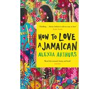 How to Love a Jamaican