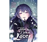 How to Love a Loser, Vol. 1: Volume 1