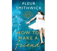 How To Make A Friend (ebook)