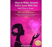 How To Make A Man Fall in Love With You. How And Why Men Fall In Love. The Book of Love: How To Get A Boyfriend. Make Him Fall For You And Want You