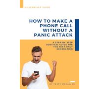How to Make a Phone Call Without a Panic Attack: Blank Notebook with a Fake Book Cover - Funny Gag Gift, Awkward Humor Journal, Prank Present for Adults
