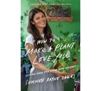 How To Make A Plant Love You (ebook)