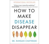 How to Make Disease Disappear